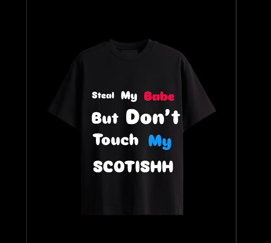UNISEX 👚🇮🇹 Don’t touch my SCOTISHH BLACK♠️ (with pink, white, blue design)🆓🚚 with italy adress 🇮🇹